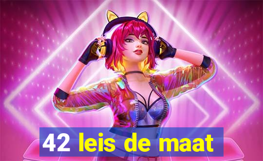 42 leis de maat