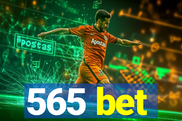 565 bet