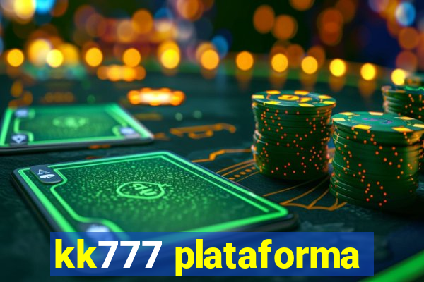 kk777 plataforma