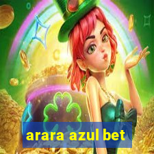 arara azul bet