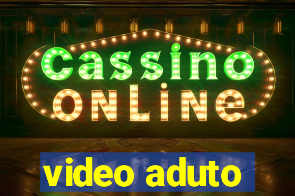 video aduto