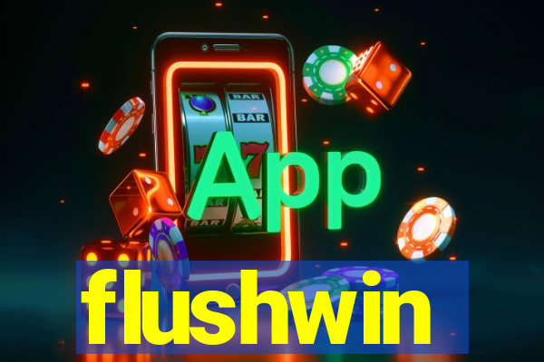 flushwin