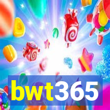 bwt365