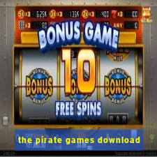 the pirate games download