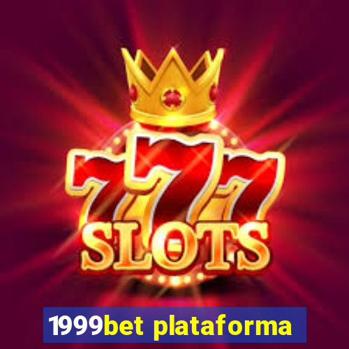 1999bet plataforma