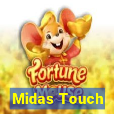 Midas Touch