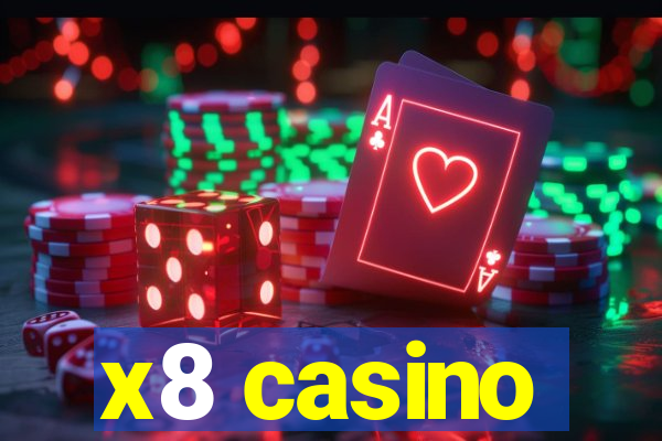 x8 casino