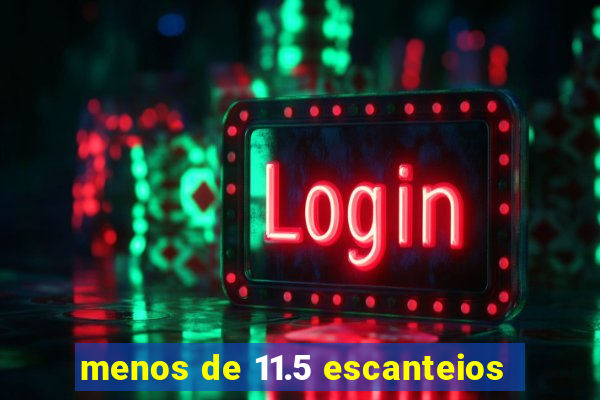 menos de 11.5 escanteios