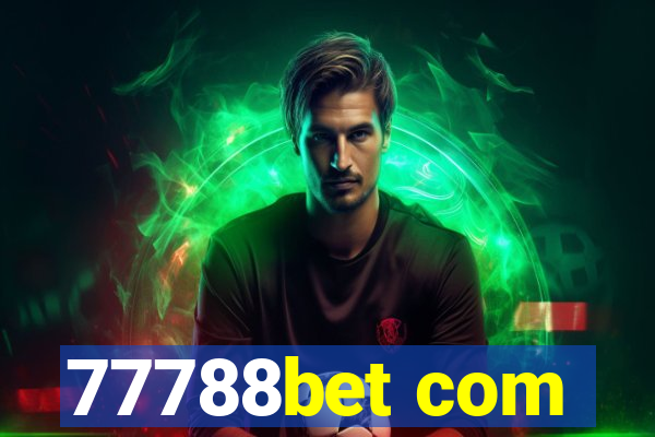 77788bet com