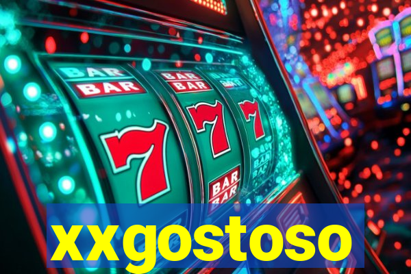 xxgostoso