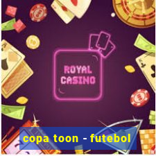 copa toon - futebol