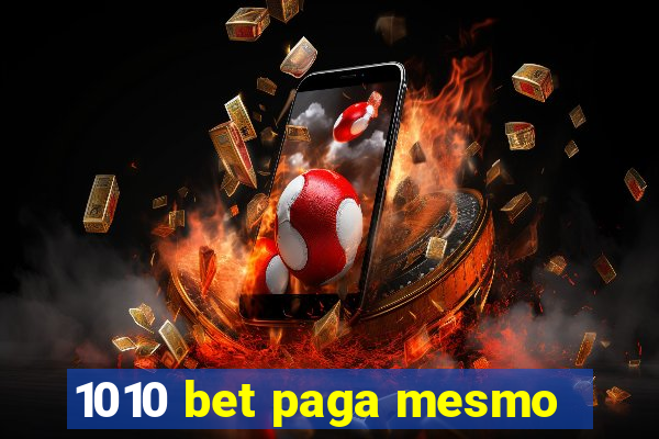 1010 bet paga mesmo