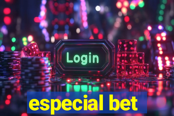 especial bet