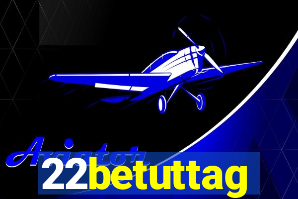 22betuttag