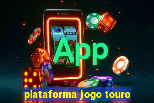 plataforma jogo touro