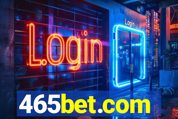 465bet.com