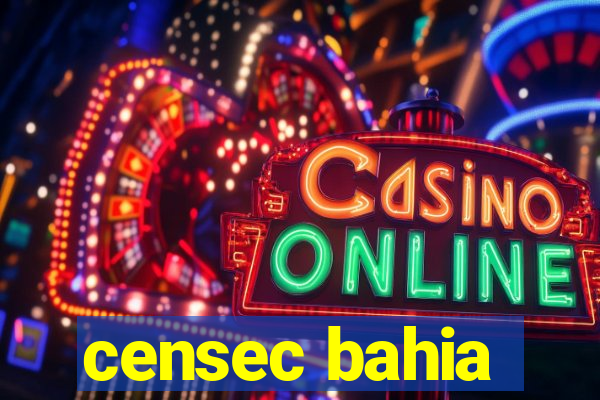 censec bahia