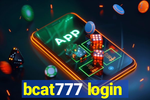 bcat777 login