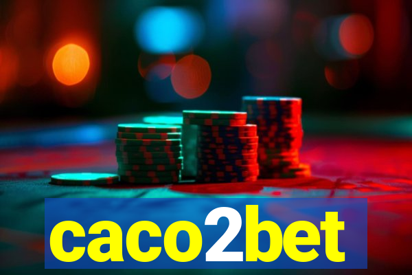 caco2bet