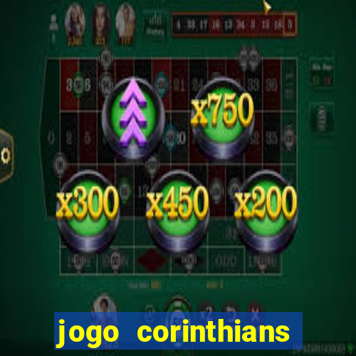 jogo corinthians hoje futemax