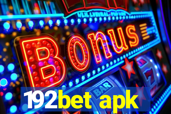 192bet apk