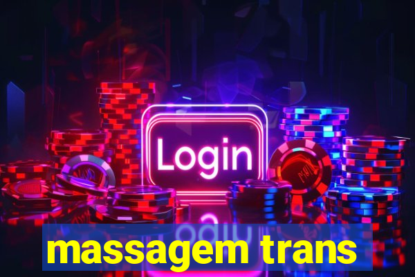 massagem trans