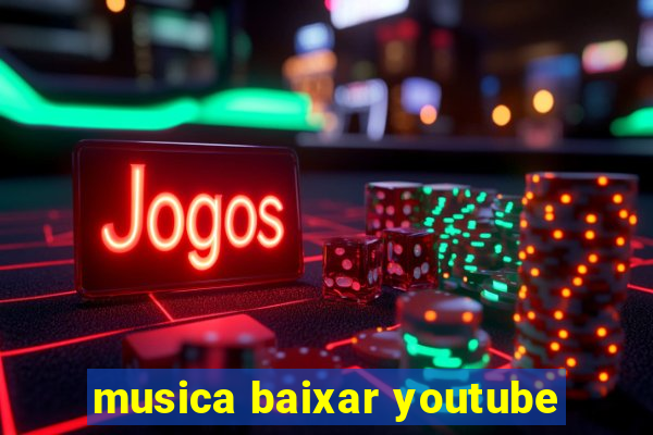 musica baixar youtube