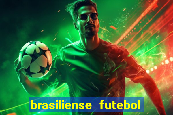 brasiliense futebol clube maior de 18