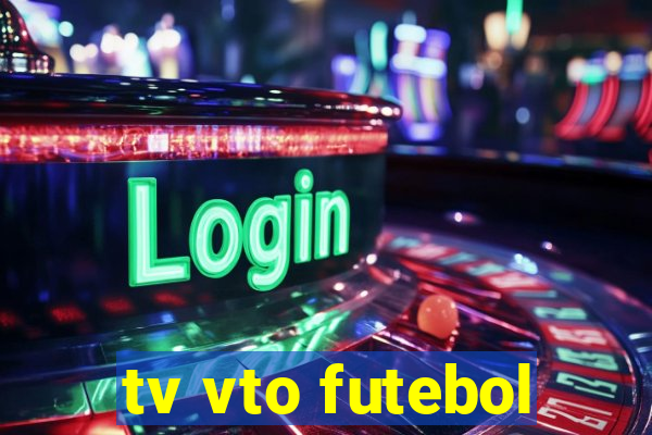 tv vto futebol