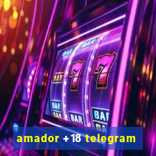 amador +18 telegram