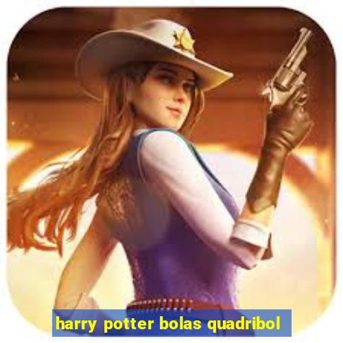 harry potter bolas quadribol