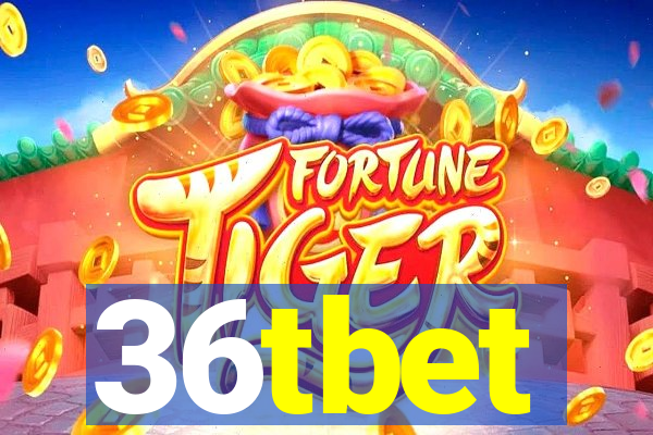 36tbet