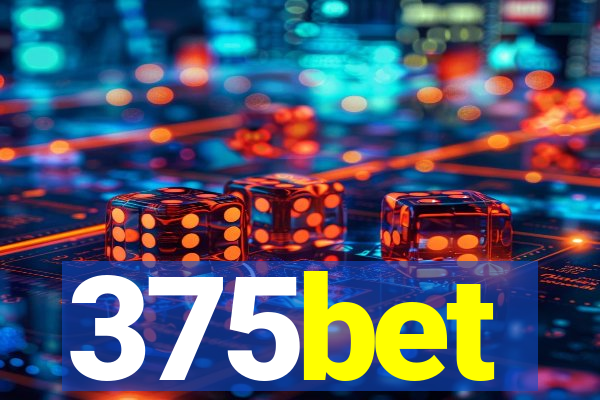 375bet