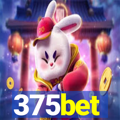 375bet