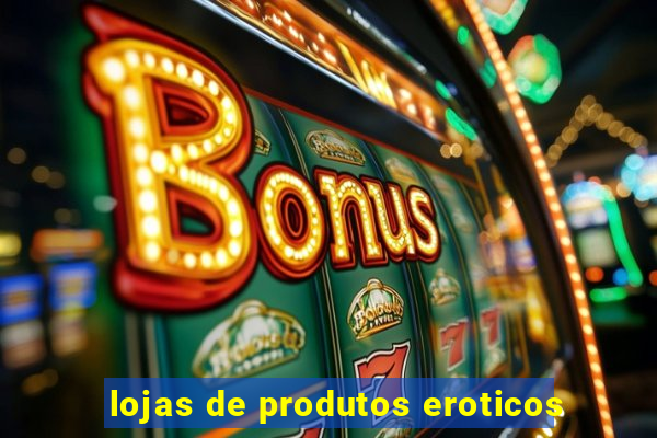 lojas de produtos eroticos