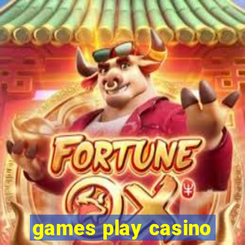 games play casino