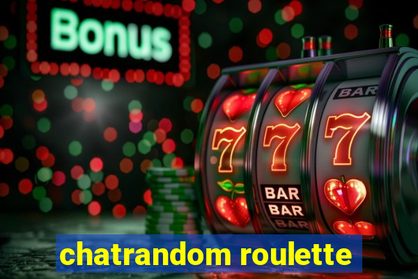 chatrandom roulette