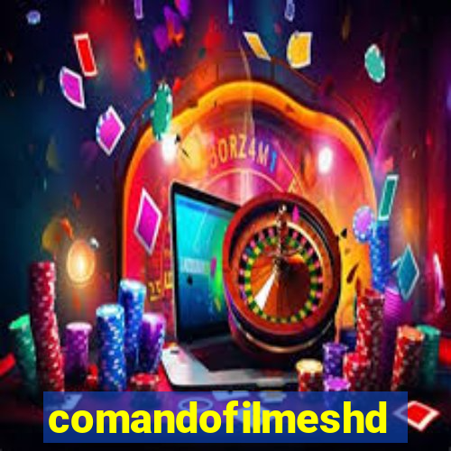 comandofilmeshd.site