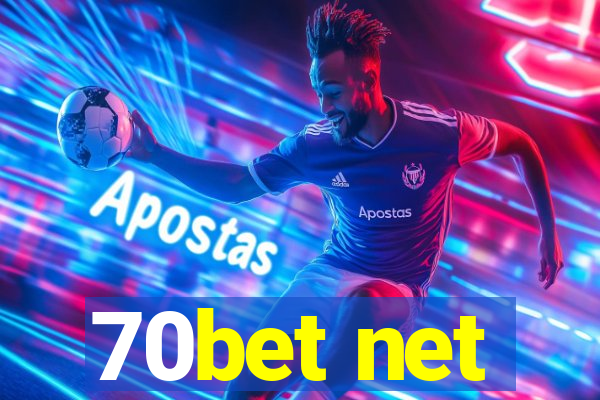 70bet net