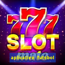 aplicativo futebol da hora 3.3