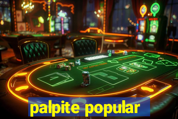 palpite popular