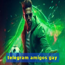 telegram amigos gay