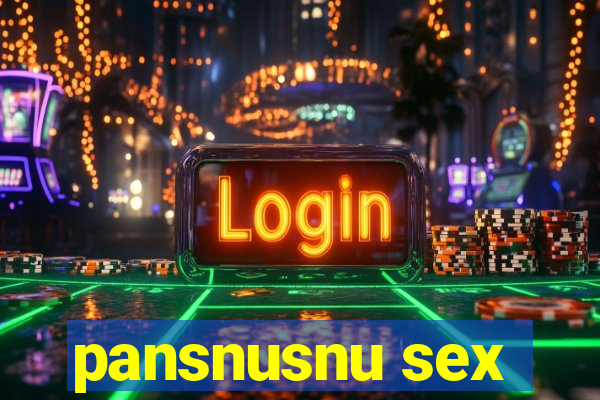 pansnusnu sex