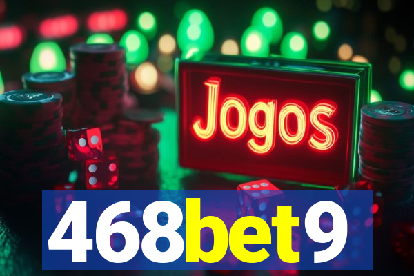 468bet9