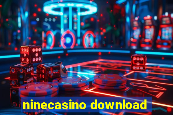 ninecasino download