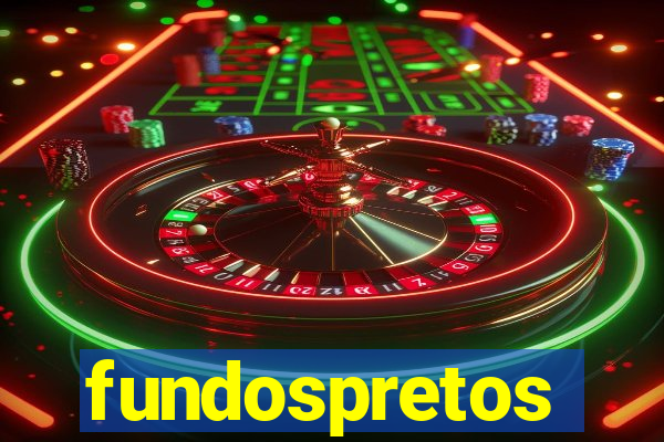 fundospretos