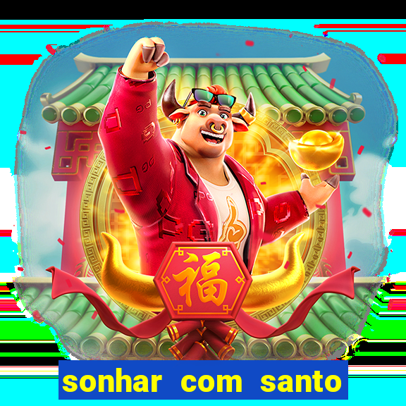 sonhar com santo de macumba