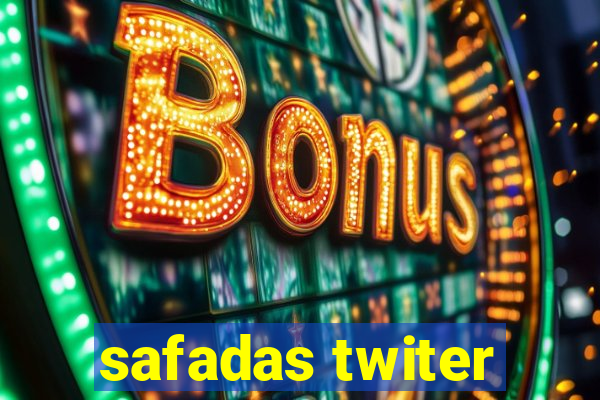 safadas twiter