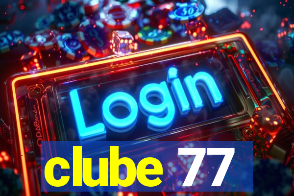 clube 77