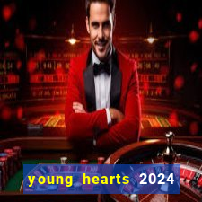 young hearts 2024 online legendado